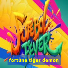 fortune tiger demon